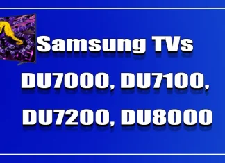 Samsung televízory: DU7000, DU7100, DU7200, DU8000, DU8500, DU9000 a ich variácie v Európe